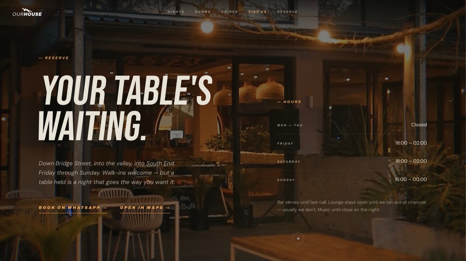 Our House reserve section — ‘Your table’s waiting’ with hours and WhatsApp